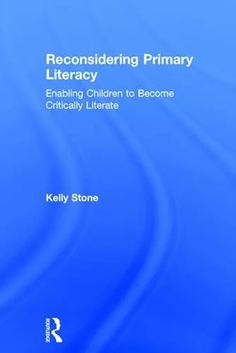 Reconsidering Primary Literacy cover