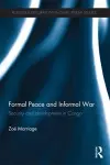 Formal Peace and Informal War cover