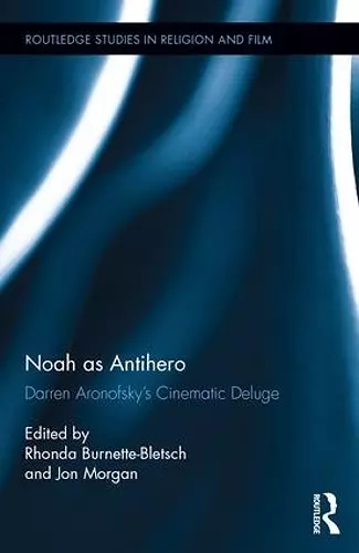 Noah as Antihero cover