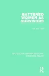 Battered Women as Survivors cover