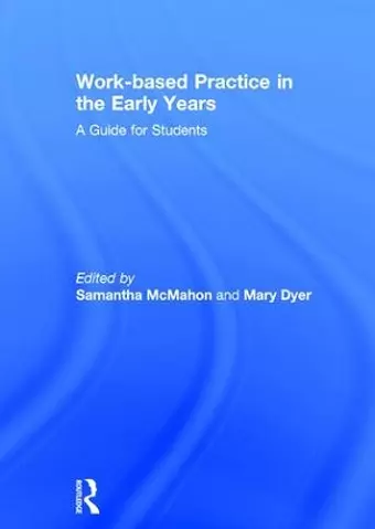 Work-based Practice in the Early Years cover