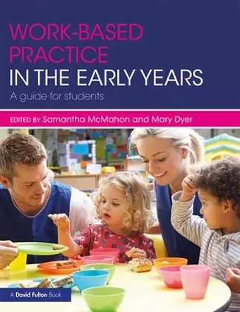 Work-based Practice in the Early Years cover