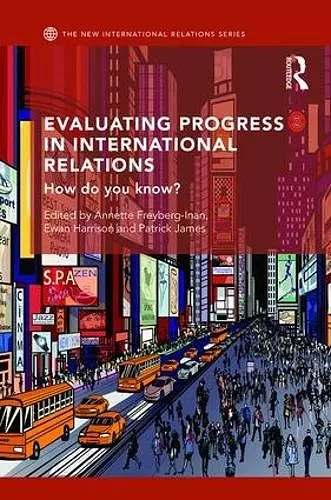 Evaluating Progress in International Relations cover