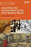 Governing the Environment in the Early Modern World cover