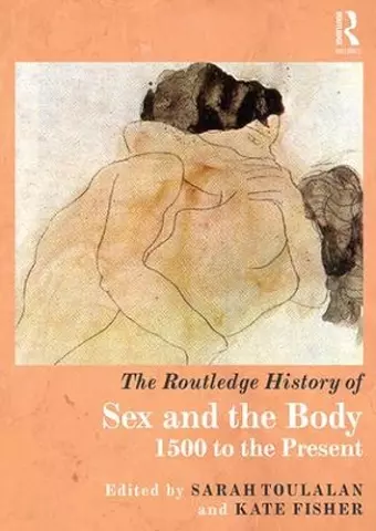 The Routledge History of Sex and the Body cover