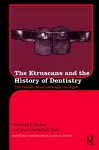 The Etruscans and the History of Dentistry cover