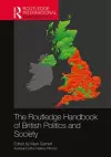 The Routledge Handbook of British Politics and Society cover