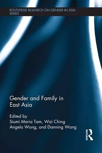 Gender and Family in East Asia cover