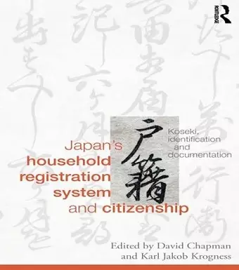 Japan's Household Registration System and Citizenship cover