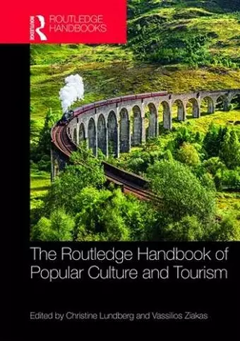 The Routledge Handbook of Popular Culture and Tourism cover