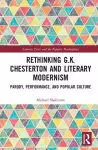 Rethinking G.K. Chesterton and Literary Modernism cover