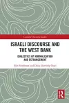 Israeli Discourse and the West Bank cover