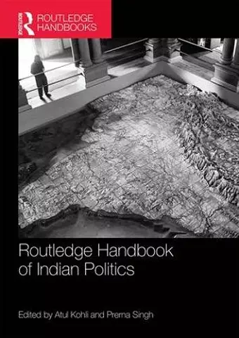 Routledge Handbook of Indian Politics cover