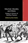 Mischief, Morality and Mobs cover
