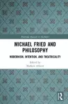 Michael Fried and Philosophy cover