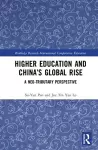 Higher Education and China’s Global Rise cover