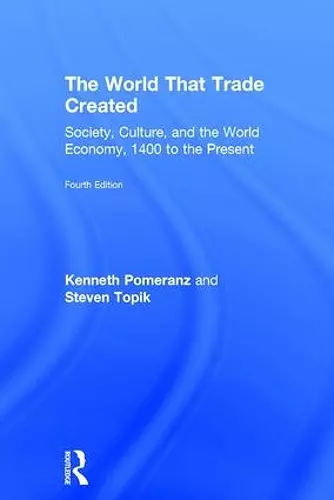 The World That Trade Created cover