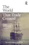The World That Trade Created cover