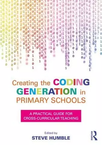 Creating the Coding Generation in Primary Schools cover