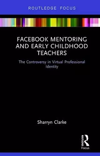 Facebook Mentoring and Early Childhood Teachers cover