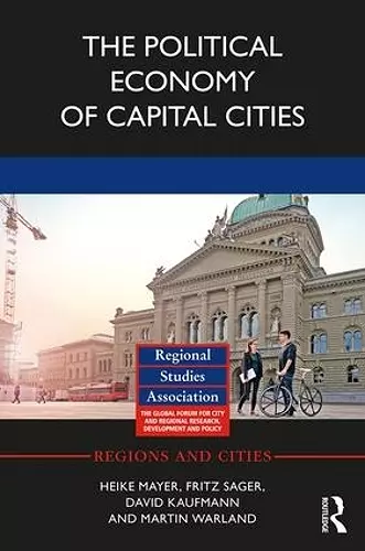 The Political Economy of Capital Cities cover