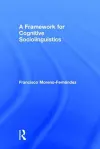 A Framework for Cognitive Sociolinguistics cover