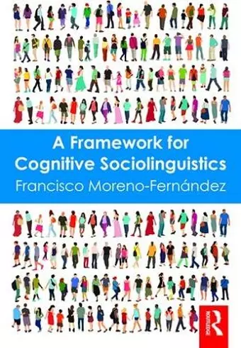 A Framework for Cognitive Sociolinguistics cover