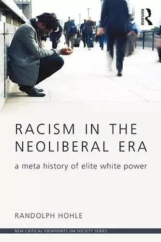 Racism in the Neoliberal Era cover