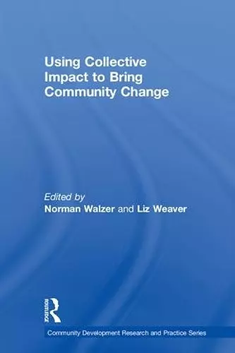 Using Collective Impact to Bring Community Change cover