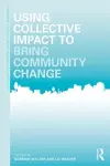 Using Collective Impact to Bring Community Change cover