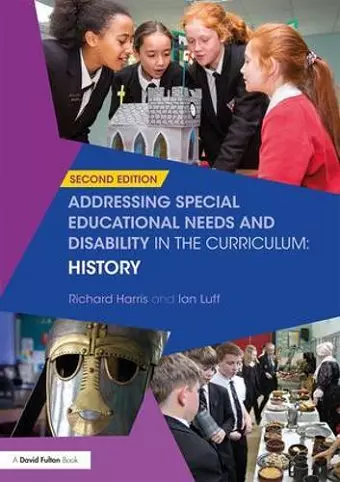Addressing Special Educational Needs and Disability in the Curriculum: History cover