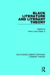 Black Literature and Literary Theory cover