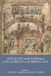 Apocalypse and Reform from Late Antiquity to the Middle Ages cover