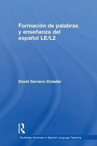 Formación de palabras y enseñanza del español LE/L2 cover