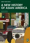 A New History of Asian America cover