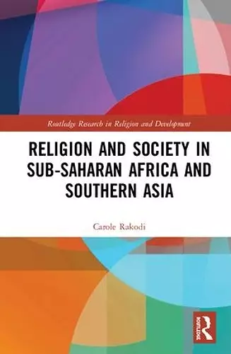 Religion and Society in Sub-Saharan Africa and Southern Asia cover