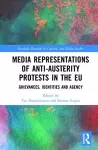 Media Representations of Anti-Austerity Protests in the EU cover