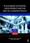 Place-based Economic Development and the New EU Cohesion Policy cover