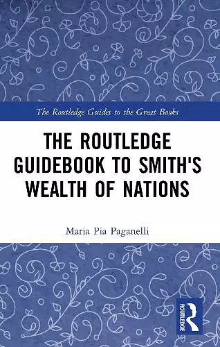 The Routledge Guidebook to Smith's Wealth of Nations cover