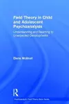 Field Theory in Child and Adolescent Psychoanalysis cover