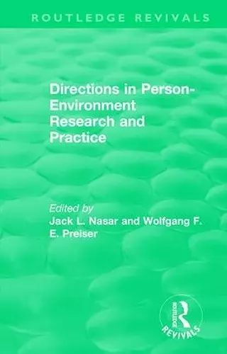 Directions in Person-Environment Research and Practice (Routledge Revivals) cover