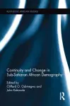 Continuity and Change in Sub-Saharan African Demography cover