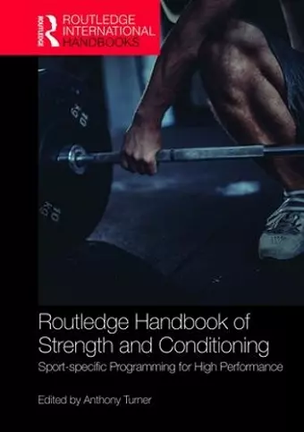 Routledge Handbook of Strength and Conditioning cover