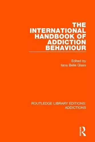 The International Handbook of Addiction Behaviour cover