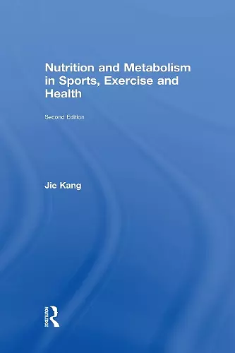 Nutrition and Metabolism in Sports, Exercise and Health cover