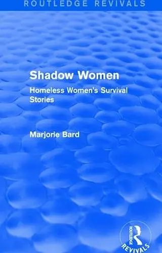 Shadow Women (Routledge Revivals) cover