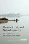 Human Security and Natural Disasters cover