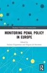 Monitoring Penal Policy in Europe cover
