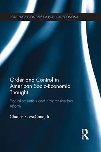 Order and Control in American Socio-Economic Thought cover