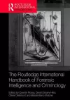 The Routledge International Handbook of Forensic Intelligence and Criminology cover